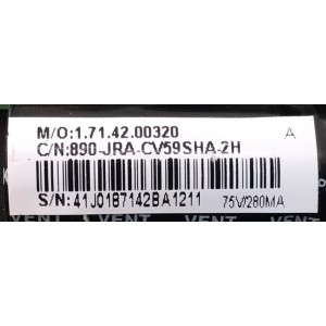 MAIN FUENTE / NUMERO DE PARTE 41J0187 / CV59SH-A32 / T1401-62 / 890-JRA-CV59SHA-2H / 1.71.42.00320 / PANEL ST3151A05-5